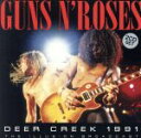 【中古】 【輸入盤】Deer　Creek　1991／ガンズ・アンド・ローゼズ