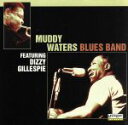 Dizzy　Gillespie　Muddy　Waters販売会社/発売会社：LRCLtd．発売年月日：2015/12/15JAN：0018111710220