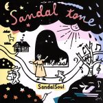 【中古】 Sandal　tone／SandalSoul