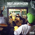 【中古】 DREAM　TEAM　MUSIC　Presents“NEXT　GENERATION”／SOCKS，STEALER　＆　DJ　NONKEY