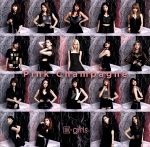 【中古】 Pink　Champagne（DVD付）／E－