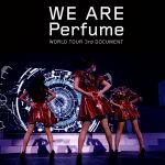 【中古】 WE　ARE　Perfume　－WORLD　TOUR　3rd　DOCUMENT（通常版）／Perfume
