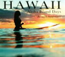 【中古】 写真集 HAWAII Aloha Island Days/杉本篤史(著者)