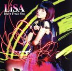 【中古】 Brave　Freak　Out（初回生産限定盤）（DVD付）／LiSA