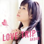 【中古】 LOVE　TRIP　／　しあわせを分けなさい＜Type　A＞（初回限定盤）（DVD付）／AKB48