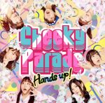 ֥å ŷԾŹ㤨֡š HandsupCheekyParadeפβǤʤ110ߤˤʤޤ