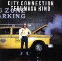 【中古】 シティ・コネクション(完全生産限定盤)(UHQCD)/日野皓正(cor、flh),デヴィッド・スピノザ(g),レオン・ペンダーヴィス(key),ハリー...