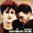 【中古】 【輸入盤】HOME MOVIES THE BEST OF EVERYTHING BUT THE GIRL／エヴリシング バット ザ ガール