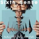 【中古】 Sixth Sense（初回限定盤）（DVD付）／ナオト インティライミ