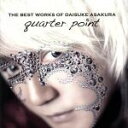 【中古】 THE　BEST　WORKS　OF　DAISUKE　ASAKURA　quarter　point（2Blu－spec　CD2）／浅倉大介（access）