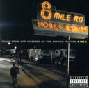 【中古】 【輸入盤】8MILE MUSIC FROM AND INSPIRED BY THE MOTION PICTURE/(オリジナル・サウンドトラック),エ...