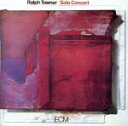 【中古】 ソロ・コンサート(SHM−CD)/ラルフ・タウナー(g、12 string g)