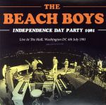 【中古】 【輸入盤】Independence　Day　Party　1981／ザ・ビーチ・ボーイズ