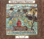 【中古】 Glocal　Happiness　Departure／荻野やすよし“音・人・旅”,荻野やすよし（classic　guitar、el－g）,栗田洋輔（ss、ts）,谷殿明良（tp）,常味裕司（oud）,辺見康孝（vn、va）,平山織絵（