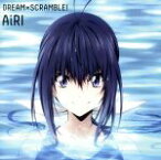 【中古】 TVアニメ『競女！！！！！！！！』OPテーマ「DREAM×SCRAMBLE！」／AiRI