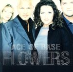 【中古】 【輸入盤】FLOWERS／エイス・オブ・ベイス