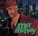 【中古】 【輸入盤】Mo’ Money: Original Motion Picture Soundtrack/(オリジナル・サウンドトラック)