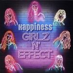 【中古】 GIRLZ　N’　EFFECT（DVD付）／Happiness