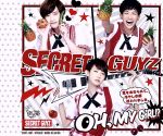 【中古】 OH，MY　GiRL！？〜夏をあきらめて。冷やし中華終わりました。〜（メタル盤） ／SECRET　GUYZ 【中古】afb