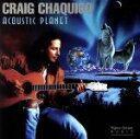 【中古】 【輸入盤】Acoustic Planet/クレイグ・チャキーコ