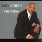 【中古】 【輸入盤】It　Was　the　Blood／Gary　Mason