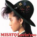 【中古】 Lovin’you －30th Anniversary Edition－（2Blu－spec CD）／渡辺美里