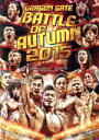 【中古】 DRAGON GATE 2015“秋の陣”/DRAGON GATE