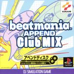 【中古】 ビートマニア　APPEND　ClubMIX（クラブミックス） ／PS 【中古】afb