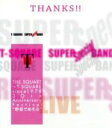 【中古】 THE SQUARE~T-SQUARE since 1978 30th Anniversary Festival“野音であそぶ”(Blu-ray Disc)/T-SQUARE SUPER BAND Special,安藤正容(g),