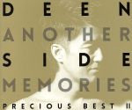 【中古】 Another　Side　Memories～Precious　Best　II～（初回生産限定盤）（Blu－ray　Disc付）／DEEN