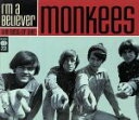 【中古】 【輸入盤】I’m a believer the best of the monkees／ザ モンキーズ