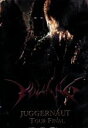 【中古】 JUGGERNAUT Tour Final/VOLCANO