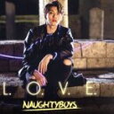 【中古】 L.O.V.E.(ヨンボ version)(初回限定盤)/Naughtyboys