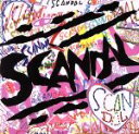 【中古】 SCANDAL（完全生産限定盤）（Tシャツ付）／SCANDAL