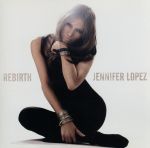 【中古】 【輸入盤】REBIRTH（CD＋DVD）／ジェニファー・ロペス