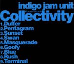 【中古】 Collectivity／indigo jam unit