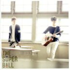 【中古】 スパボ！スパボ！スパボ！（初回限定盤）（DVD付）／The　Super　Ball