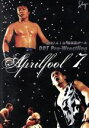 【中古】 Aprilfool　7　DDT　Pro－Wrestling　4．1　in　後楽園ホール／（スポーツ）