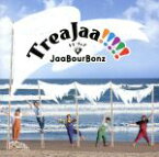 【中古】 TreaJaa！！！！！／JaaBourBonz