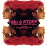 【中古】 A STORY 1998 hide LAST WORKS～121日の軌跡～／hide