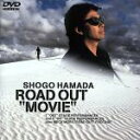 【中古】 ROAD OUT”MOVIE”／浜田省吾