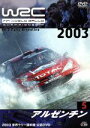 中古 DVD WRC　世界ラリー選手権　2003　Vol．5　アルゼンチン/ モータースポーツ afb