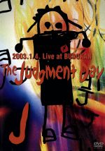 【中古】 The Judgment Day－2003．1．4．Live at BUDOKAN／J