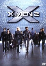 【中古】 X－MEN2／（関連）X－MEN,ブライアン・シンガー（監督）,ローレン・シュラー・ドナー（制作）,ラルフ・ウィンター（制作）,ヒュー・ジャックマン,ハル・ベリー,パトリック・スチュワート,イアン・マッケラン,ファムケ・ヤンセン