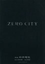 【中古】 ZERO CITY あすかCDX/アンソロジー(著者)