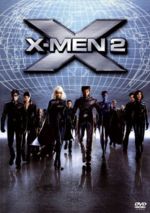 【中古】 X－MEN2／（関連）X－MEN,ブライアン・シンガー（監督）,ヒュー・ジャックマン,ハル・ベリー,パトリック・スチュワート,イアン・マッケラン,ファムケ・ヤンセン,ローレン・シュラー・ドナー（制作）,ラルフ・ウィンター（制作）