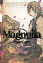 【中古】 Magnolia(特装版)(4) KCxARIA/naked ape(著者)