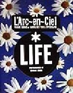  L’Arc～en～Ciel「LIFE」 PRIVATE　SCENE　at　HAWAII，　NEW　YORK　＆　SWITZERLAND／井村邦章