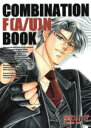 【中古】 COMBINATION F(A/U)N BOOK 光文社ガールズC/聖りいざ(著者)