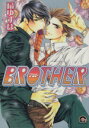 【中古】 BROTHER(1) GUSH C／扇ゆずは(著者)